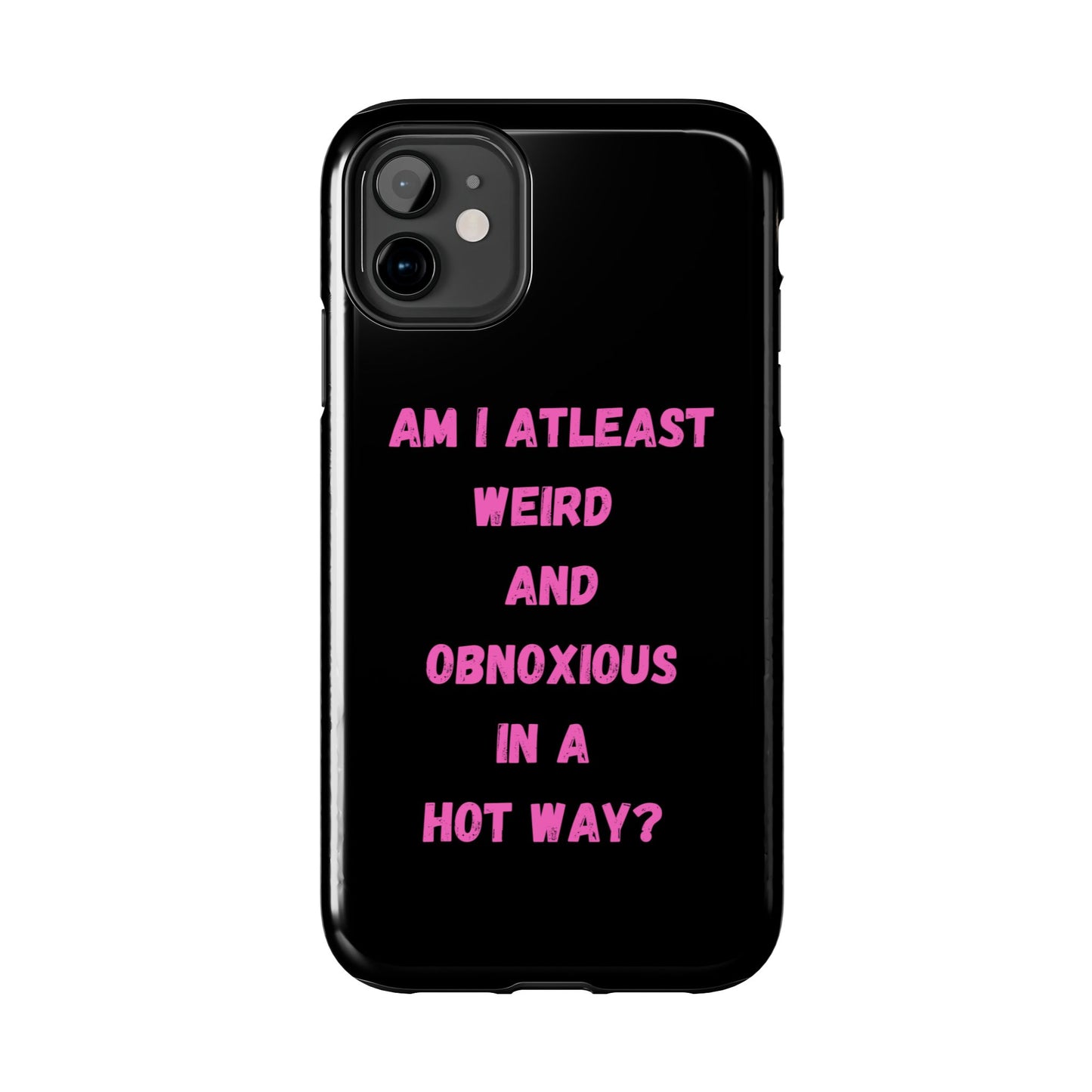 Fun Quote Phone case, iPhone 15, iPhone 14, iPhone 13, etc. Protective Tough double layered phone case. Trendy, Cute, Aesthetic case